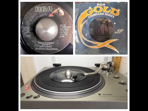Sam Cooke: Only Sixteen, 1959 (RCA Gold-Standard 447-0567, 1976 reissue) 45rpm 7”vinyl single record