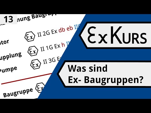 ExKurs 120 #13 - Was sind Ex- Baugruppen?