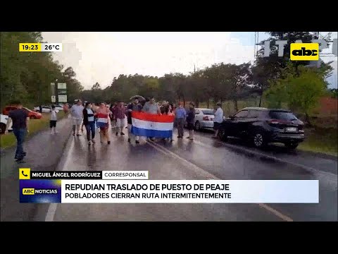 Traslado del peaje de Cnel. Bogado genera repudio en pobladores de Itapúa y Misiones