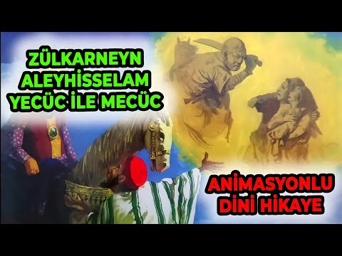 Zülkarneyn Aleyhisselam Yecüc İle Mecüc Kavmini Nasıl Durdurdu? Animasyonlu Dini Hikayeler
