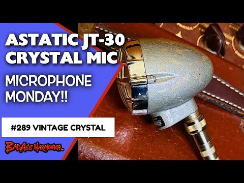 Classic Crystal!! Best Blues Harmonica Mics | Astatic JT-30 Bullet  Vintage Microphone Monday 289