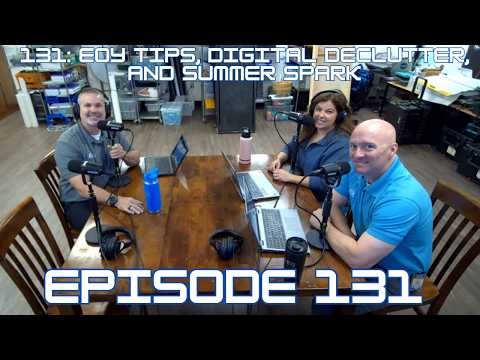 131 Eoy Tips Digital Declutter And Summer Spark