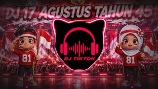 Download lagu DJ 17 AGUSTUS 1945 SPESIAL HUT RI KE 81 || DJ LAGU KEMERDEKAN INDONESIA VIRAL TIKTOK mp3
