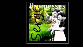 Serge band - Promesses (OFFICIAL AUDIO)