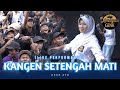 Kangen Setengah Mati Cece Ayu Official Live Music