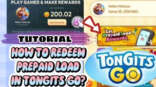 HOW TO REDEEM PREPAID LOAD USING GO STARS IN TONGITS GO | TUTORIAL