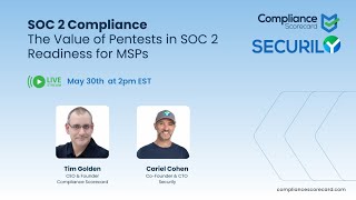 SOC 2 Compliance: The Value of Pentests in SOC 2 Readiness