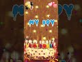 MY BOY Happy Birthday Song Happy Birthday To You
