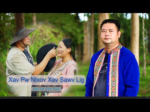 Xav Pw Ntxov Xav Sawv Lig - Pov Thoj