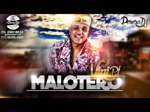 Mc Vini da PJ - Malotero (PereraDJ)