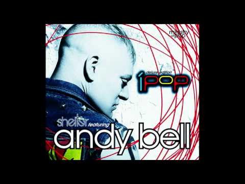 Shelter feat. Andy Bell "iPop Deluxe" - Surprise 'Track 40'