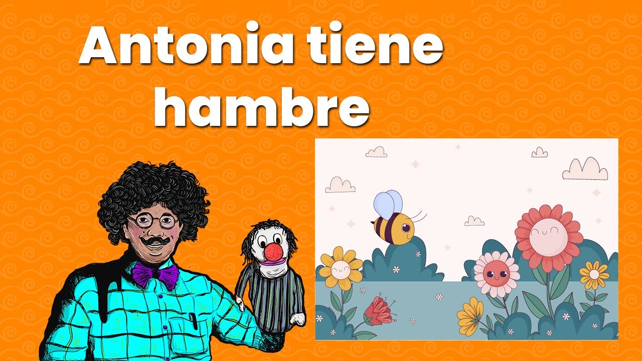 CUENTO INFANTIL - Antonia tiene hambre