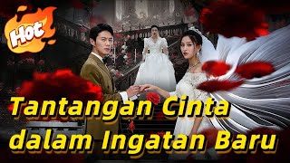 Download lagu 🇮🇩Tantangan Cinta dalam Ingatan Baru (Sulih Suara)#youtubeshorts mp3
