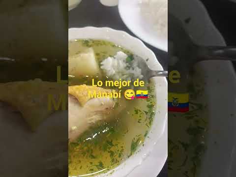 El Carmen Manabí, el mejor caldo de gallina criolla 😋🇪🇨 #comida