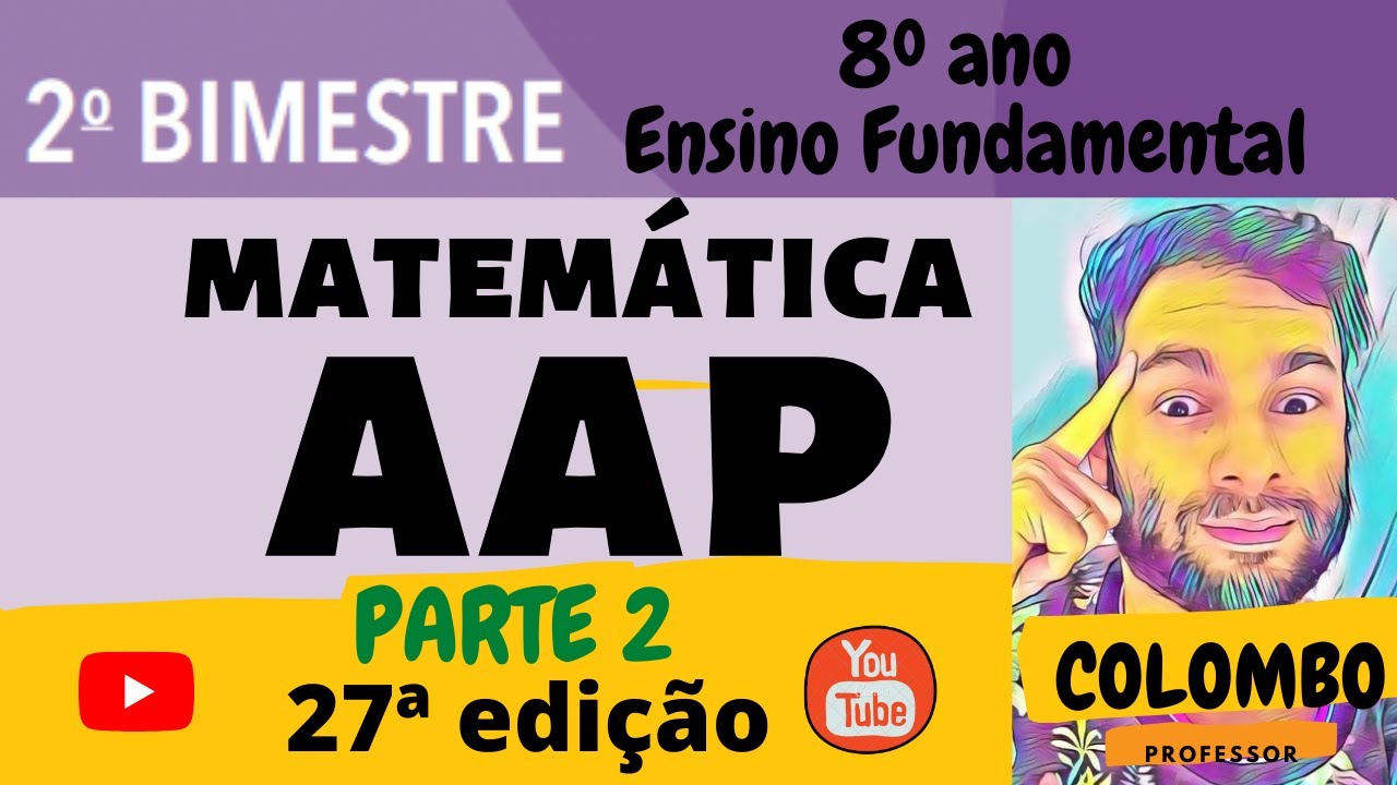#️⃣160 -27ª AAP – 8º ano do Ensino Fundamental - MATEMÁTICA- 2º bimestre. 2020 – Questões 9 a 16.