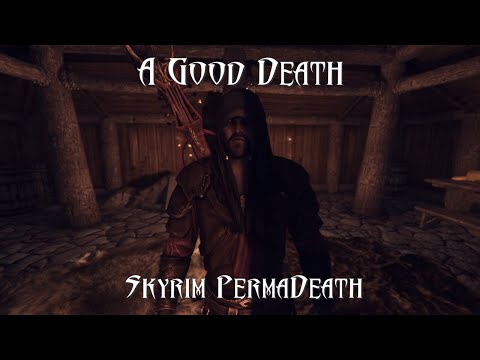 Skyrim Permadeath - Legendary - Dunmer Bard - A Good Death - 21