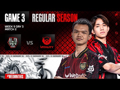 ALTER EGO vs BIGETRON BY VITALITY | Regular Season Week 9 Day 3 | Game 3 | #MPLIDS16