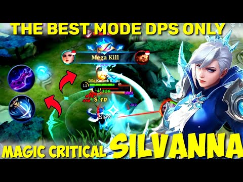 NEW SILVANNA ATTACK SPEED IS AGGRESIVE - Silvanna Best Build 2022 - Build Silvanna Tersakit - MLBB