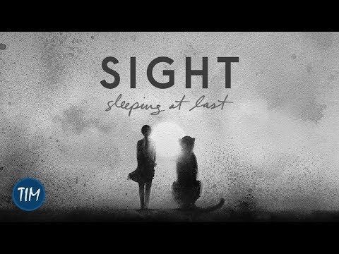 Sight | Sleeping At Last