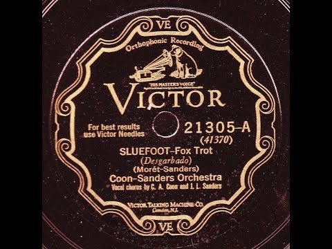 Coon-Sanders: Sluefoot  1927