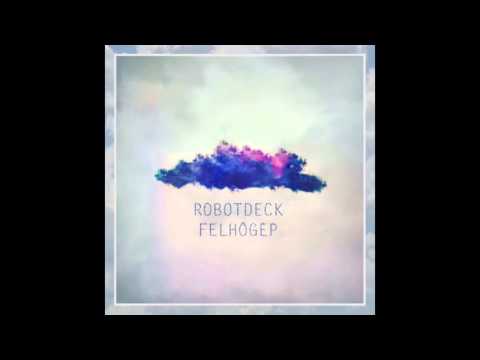 RobotDeck x Manki aka Zéessó - Te Ki Vagy?