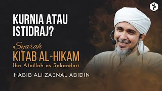 Download lagu Kurnia atau Istidraj? | Kitab al-Hikam Ibn Athaillah | Habib Ali Zaenal Abidin mp3 Download lagu Kurnia atau Istidraj? | Kitab al-Hikam Ibn Athaillah | Habib Ali Zaenal Abidin mp3