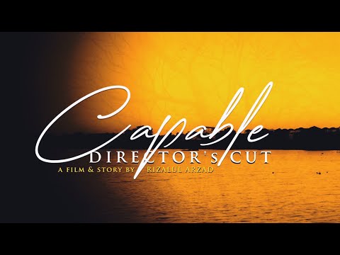 CAPABLE (Director's Cut) - FILM PENDEK INSPIRATIF