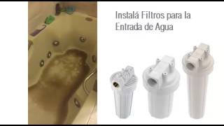 Filtros para la entrada del agua. Tina con agua sucia!