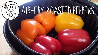 Air-Fry  Roasted Peppers | by The Happy Whisk