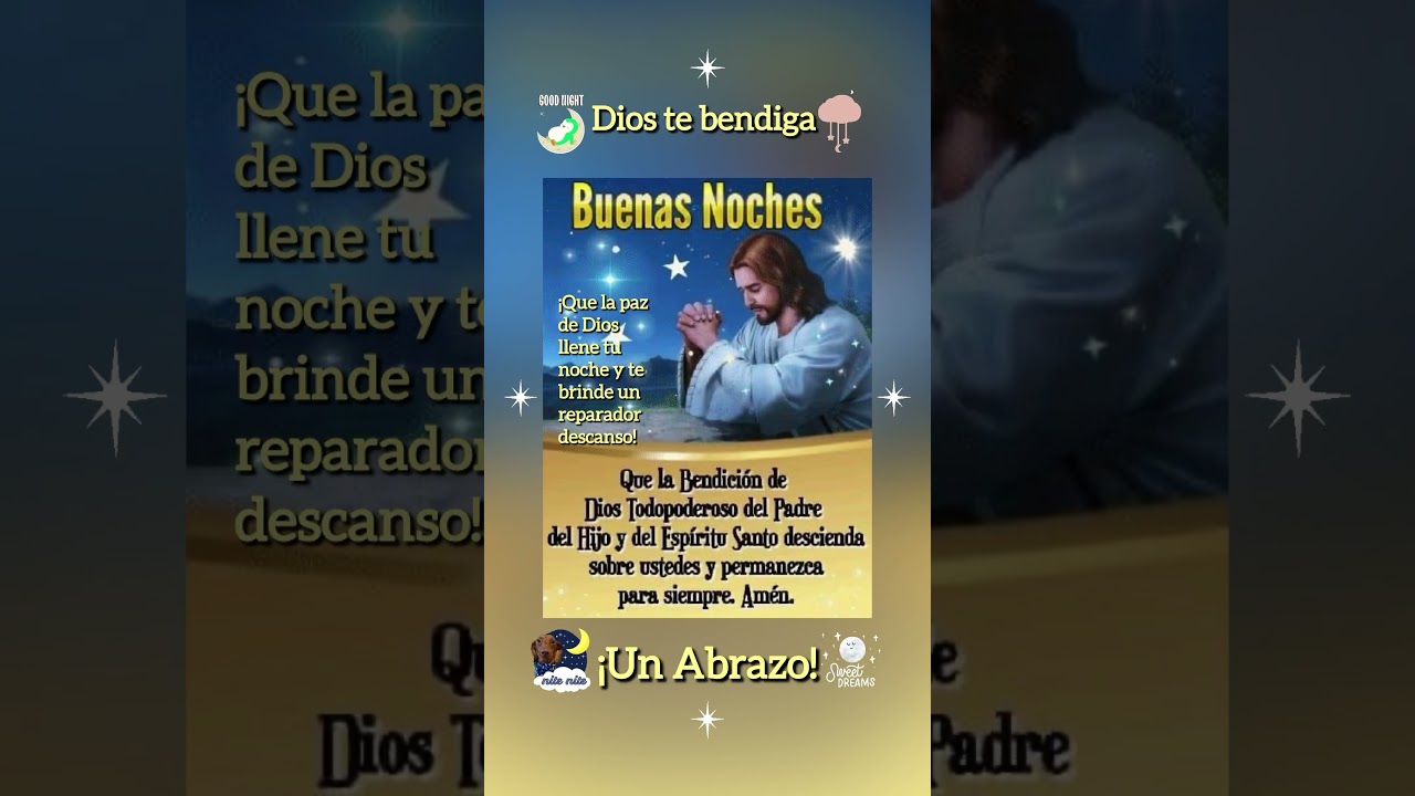 BUENAS NOCHES🌙💤💕#graciasdios #buenasnoches #dulcessueños #feliznoche #diostebendiga #shorts