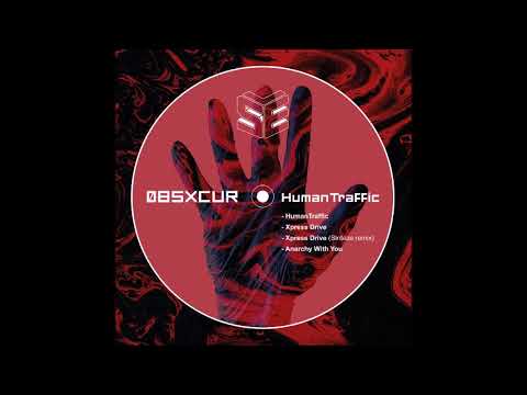 ØBSXCUR - Human Traffic