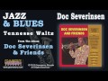 Doc Severinsen - Tennesse Waltz