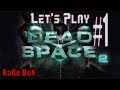 Let's Play Dead Space 2 [Blind] Part 1: Dementia ...
