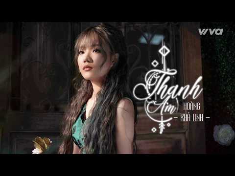 Thanh âm - Khả Linh