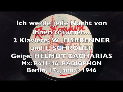 Ich werde jede Nacht... - Helmut Zacharias - Hans Carste, Elena Lauri 1946, 1937 RADIOPHON