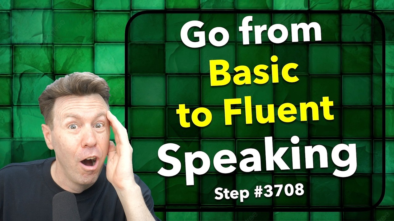 Go from Basic to Fluent Speaking English
