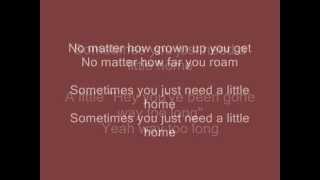 Rascal Flatts- A Little Home Lyrics