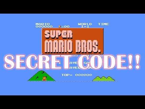 SUPER MARIO BROS ACTUALLY HAS A SECRET CODE!