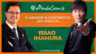 O MAIOR ILUSIONISTA DO BRASIL - ISSAO IMAMURA