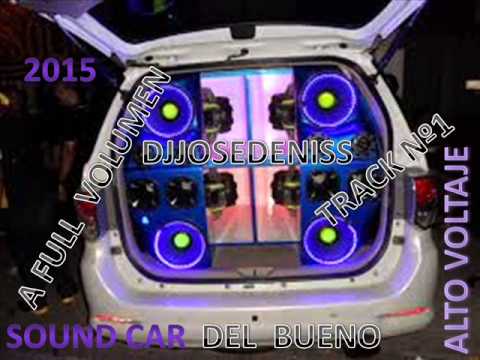 ELECTRO SOUND CAr EDM 2015  djjosedeniss parte 6