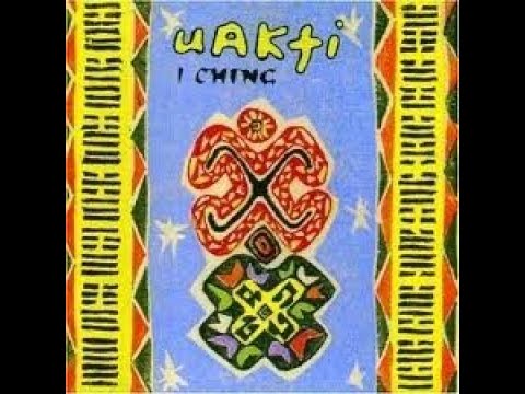 Uakti - I Ching (1994)