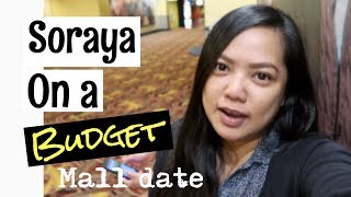 Soraya on a Budget: Mall Date