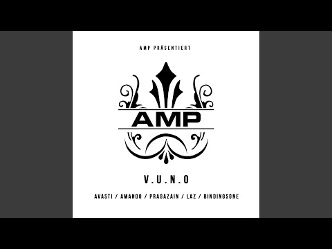 V.U.N.O. (feat. Avasti, Amando, PragaZain, LAZ & BindingsOne)