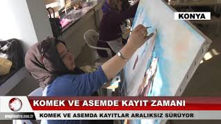 KOMEK ve ASEM’de Kayıt Zamanı