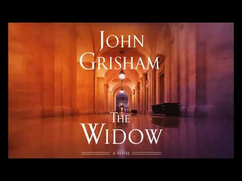 The Widow: A Novel by John Grisham [Full Audiobook Free]