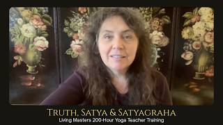 Truth, Satya & Satyagraha