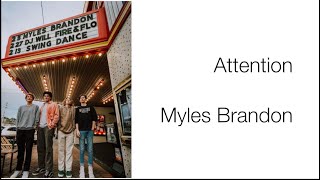 Myles Brandon - Attention lyrics