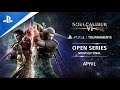Soulcalibur VI : EU Monthly Finals : PS4 Tournaments Open Series