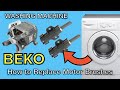 BEKO Washing Machine Motor Brushes Replacement Easy Step By Step Guide