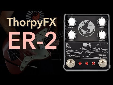 Thorpy FX: ER-2 // Analog UNIVIBE